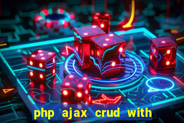 php ajax crud with datatables and bootstrap modals